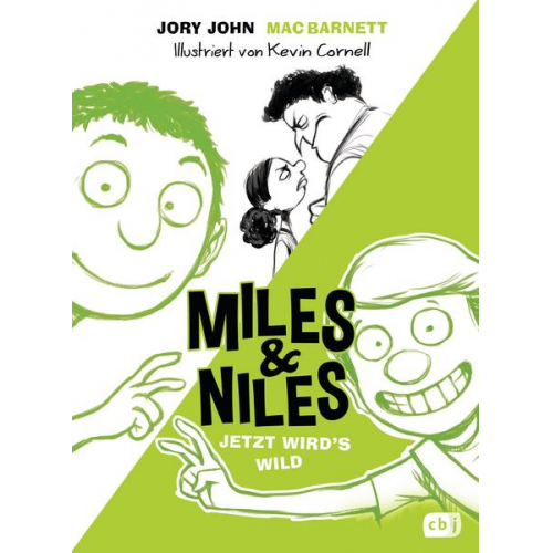 Jory John Mac Barnett - Jetzt wird's wild / Miles & Niles Bd. 3