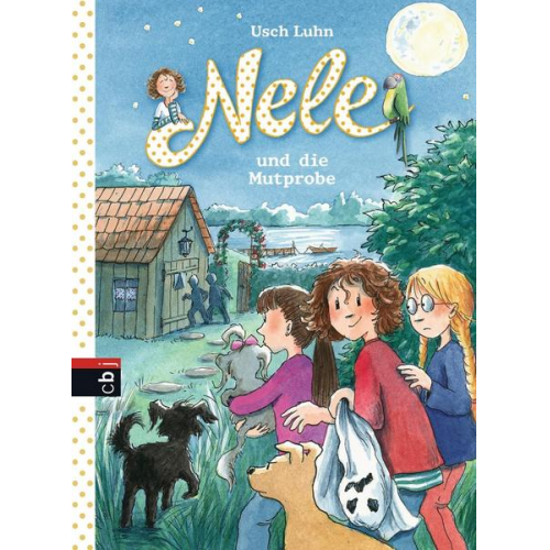 Usch Luhn - Nele und die Mutprobe / Nele Bd. 15
