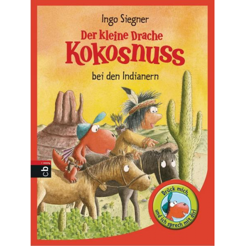 Ingo Siegner - Der kleine Drache Kokosnuss bei den Indianern