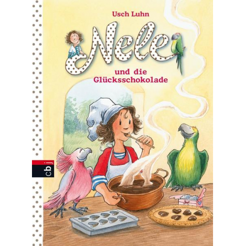 Usch Luhn - Nele und die Glücksschokolade / Nele Bd. 16