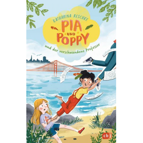 Katharina Reschke - Pia & Poppy und der verschwundene Professor