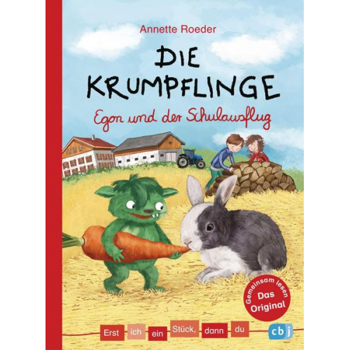 Annette Roeder - Erst ich ein Stück, dann du - Die Krumpflinge - Egon und der Schulausflug
