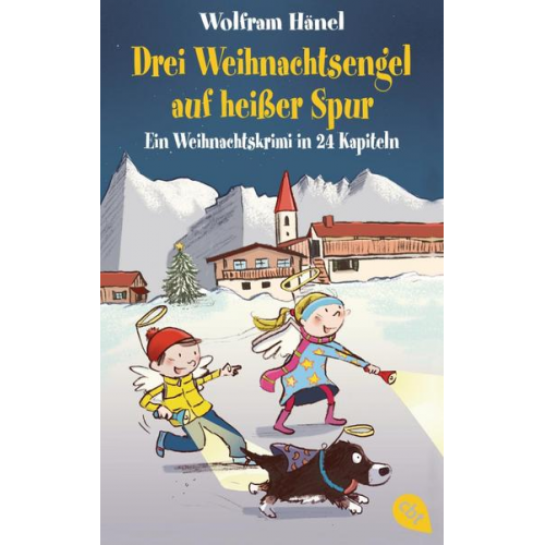 Wolfram Hänel - Drei Weihnachtsengel auf heißer Spur