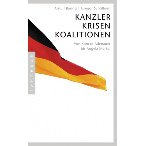 Arnulf Baring & Gregor Schöllgen - Kanzler, Krisen, Koalitionen