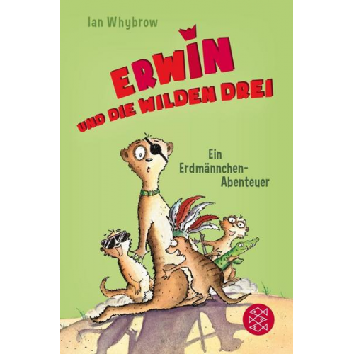 Ian Whybrow - Erwin und die wilden drei