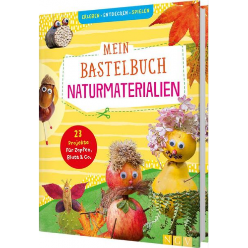 Anita Fischer - Mein Bastelbuch Naturmaterialien