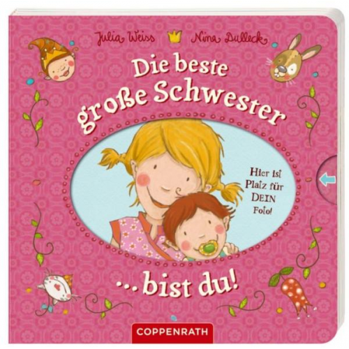 Julia Weiss - Die beste große Schwester bist du!