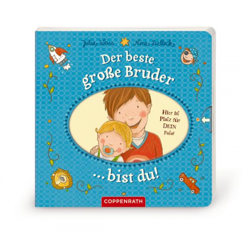 Julia Weiss - Der beste große Bruder bist du!