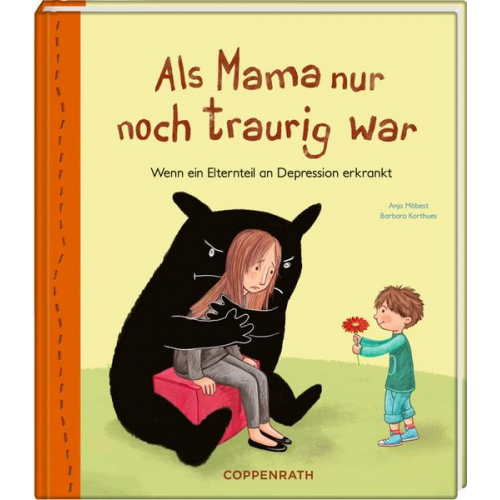 Anja Möbest - Als Mama nur noch traurig war