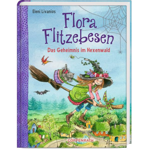 Eleni Livanios - Das Geheimnis im Hexenwald / Flora Flitzebesen Bd. 1