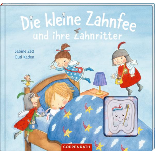 Sabine Zett - Die kleine Zahnfee und ihre Zahnritter