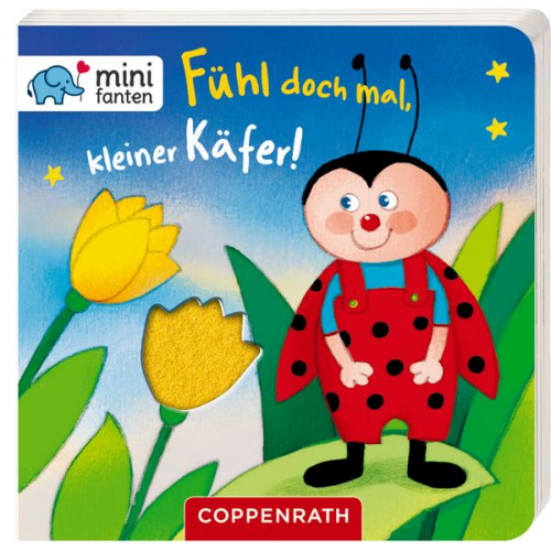 Minifanten 16: Fühl doch mal, kleiner Käfer!