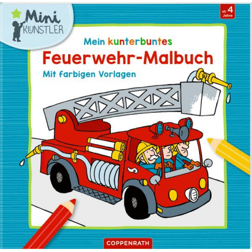 Mein kunterbuntes Feuerwehr-Malbuch
