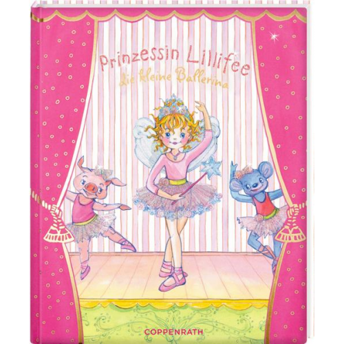 Monika Finsterbusch - Prinzessin Lillifee, die kleine Ballerina