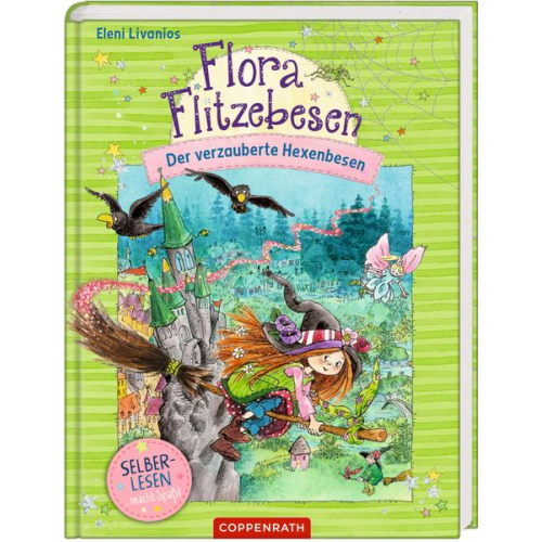 Eleni Livanios - Flora Flitzebesen (Leseanfänger Bd. 2)