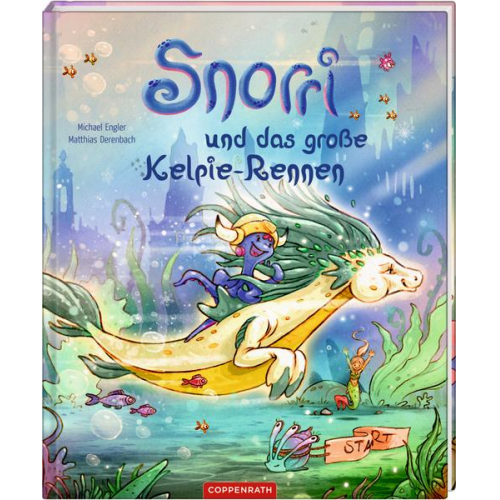 Michael Engler - Snorri und das große Kelpie-Rennen (Bd. 3)