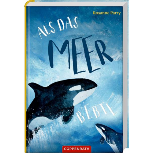 Rosanne Parry - Als das Meer bebte