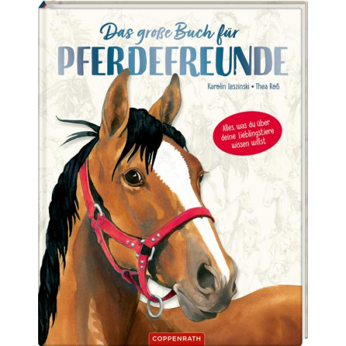 Karolin Leszinski - Das große Buch für Pferdefreunde