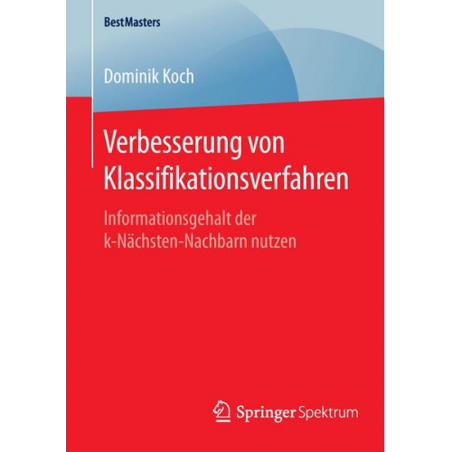 Dominik Koch - Verbesserung von Klassifikationsverfahren