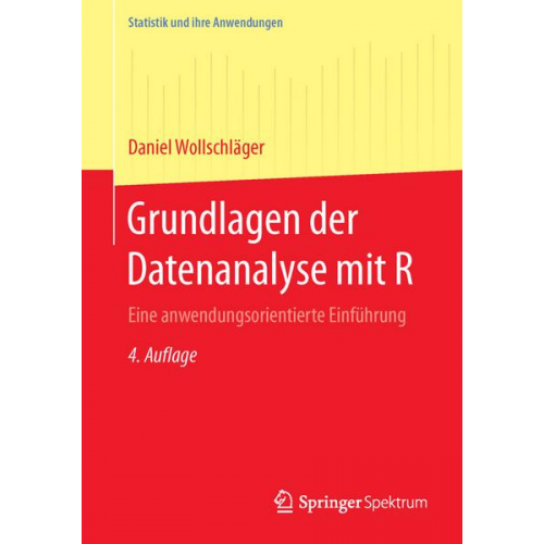 Daniel Wollschläger - Grundlagen der Datenanalyse mit R