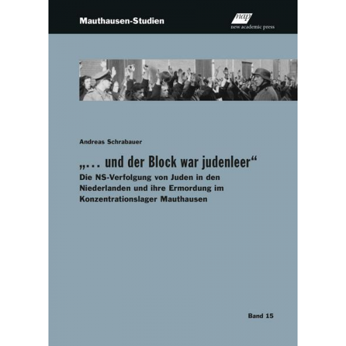 Andreas Schrabauer - „… und der Block war judenleer“