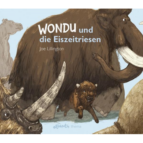 Caesar Claude - Wondu und die Eiszeitriesen