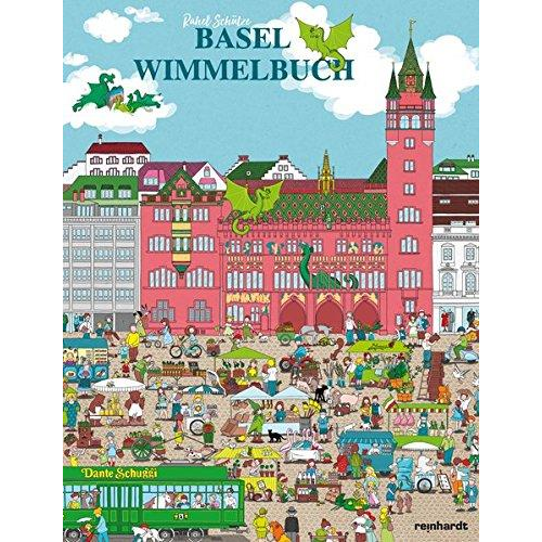 Rahel Schütze - Basel Wimmelbuch