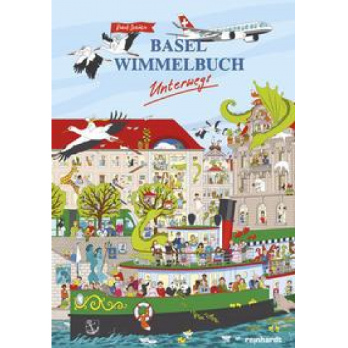 Rahel Schütze - Basel Wimmelbuch unterwegs
