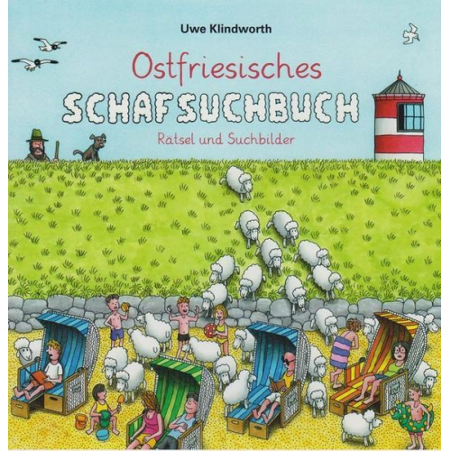 Uwe Klindworth - Ostfriesisches Schafsuchbuch