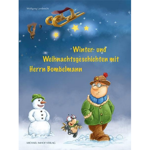 Wolfgang Lambrecht - Winter- und Weihnachtsgeschichten mit Herrn Bombelmann