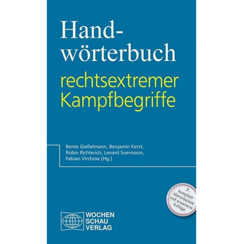 Handwörterbuch rechtsextremer Kampfbegriffe