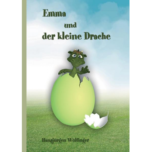 Hansjürgen Wölfinger - Emma und der kleine Drache