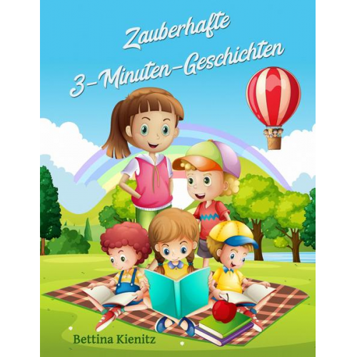 Bettina Kienitz - Zauberhafte 3-Minuten-Geschichten