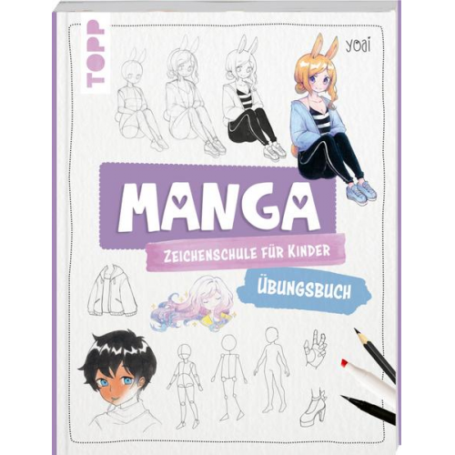 Yoai - Manga-Zeichenschule für Kinder Übungsbuch