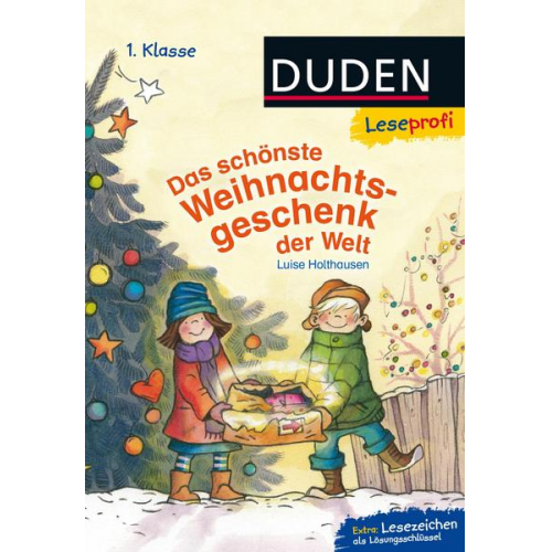 Luise Holthausen - Duden Leseprofi – Das schönste Weihnachtsgeschenk der Welt, 1. Klasse
