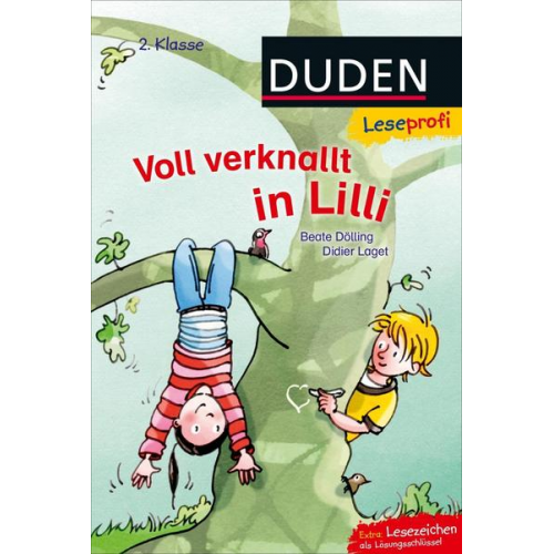 Beate Dölling Didier Laget - Leseprofi – Voll verknallt in Lilli, 2. Klasse