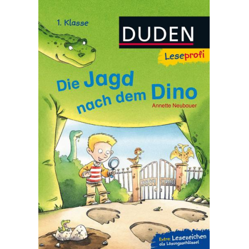 Annette Neubauer - Duden Leseprofi – Die Jagd nach dem Dino, 1. Klasse