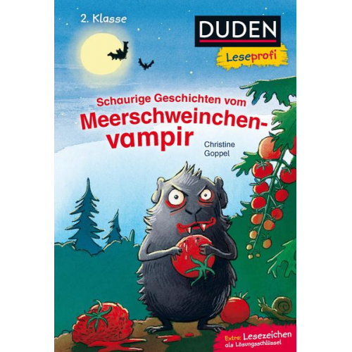 Christine Goppel - Duden Leseprofi – Schaurige Geschichten vom Meerschweinchenvampir, 2. Klasse
