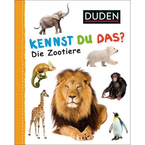 Duden 12+: Kennst du das? Die Zootiere