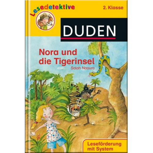 Salah Naoura - Naoura, S: Nora und die Tigerinsel (2. Klasse)