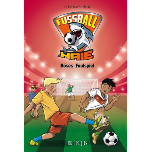 Andreas Schlüter Irene Margil - Böses Foulspiel / Fußball-Haie Band 8