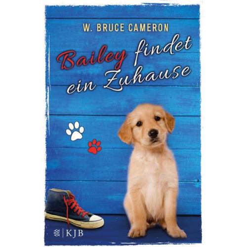 W. Bruce Cameron - Bailey findet ein Zuhause