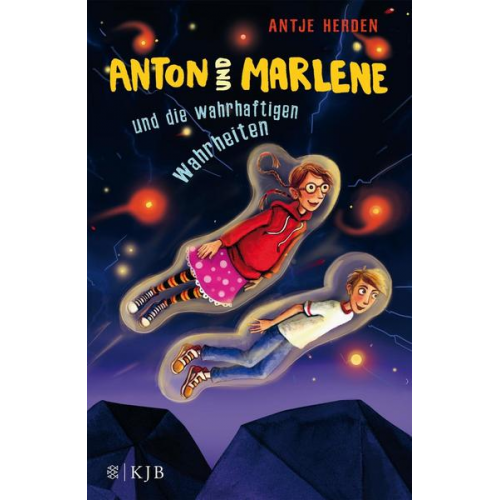 Antje Herden - Anton und Marlene und die wahrhaftigen Wahrheiten / Anton und Marlene Bd.3