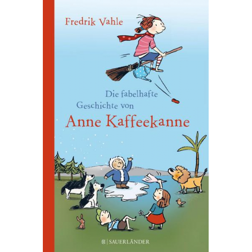 Fredrik Vahle - Die fabelhafte Geschichte von Anne Kaffeekanne