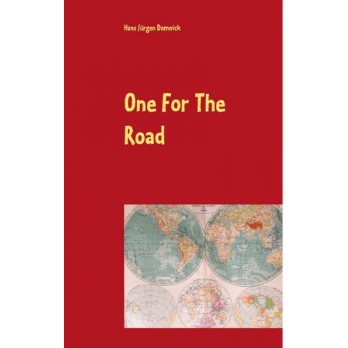 Hans Jürgen Domnick - One For The Road