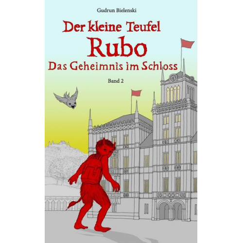 Gudrun Bielenski - Der kleine Teufel Rubo