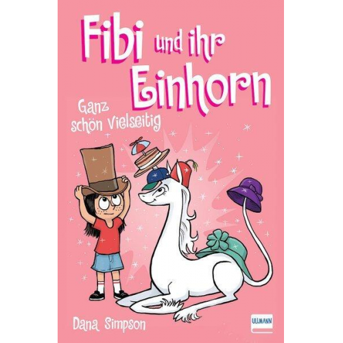 Dana Simpson - Fibi und ihr Einhorn (Band 7) - Ganz schön vielseitig, (Comics für Kinder)