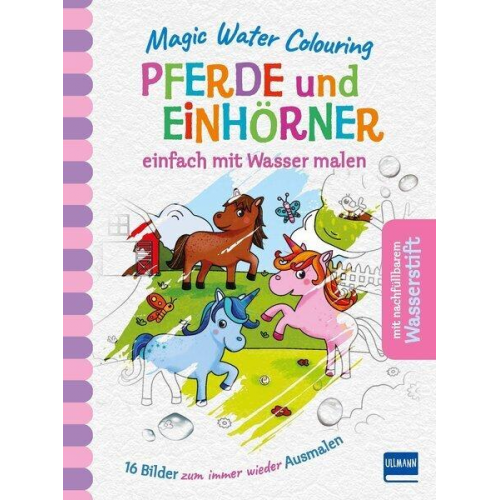 41722 - Magic Water Colouring - Pferde und Einhörner