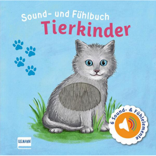 Svenja Doering - Sound- und Fühlbuch Tierkinder (mit 6 Sound- und Fühlelementen)