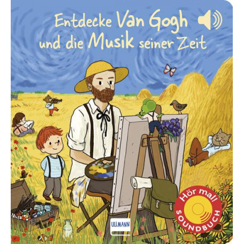 Emilie Collet Mathieu Grousson - Entdecke van Gogh und die Musik seiner Zeit (Soundbuch)